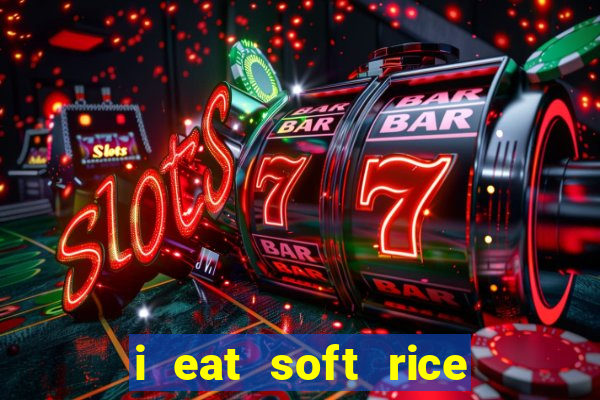 i eat soft rice in another world cap 1 pt br